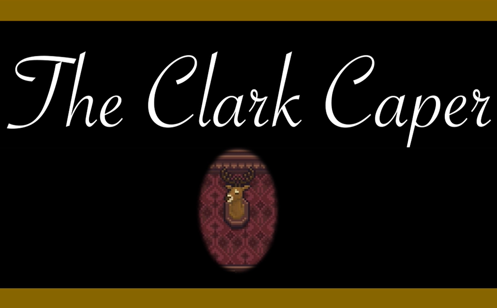 In a white cursive font reads 'The Cark Caper.' Below it is an oval showing a deer's head mounted on a wall with ornate red wallpaper. The art in the oval is rendered in pixel art. Above and below the text and oval are gold bands crossing the image horizontally. The background is black.'